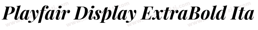 Playfair Display ExtraBold Italic字体转换